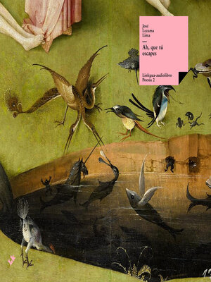 cover image of Ah, que tú escapes  en voz José Lezama Lima